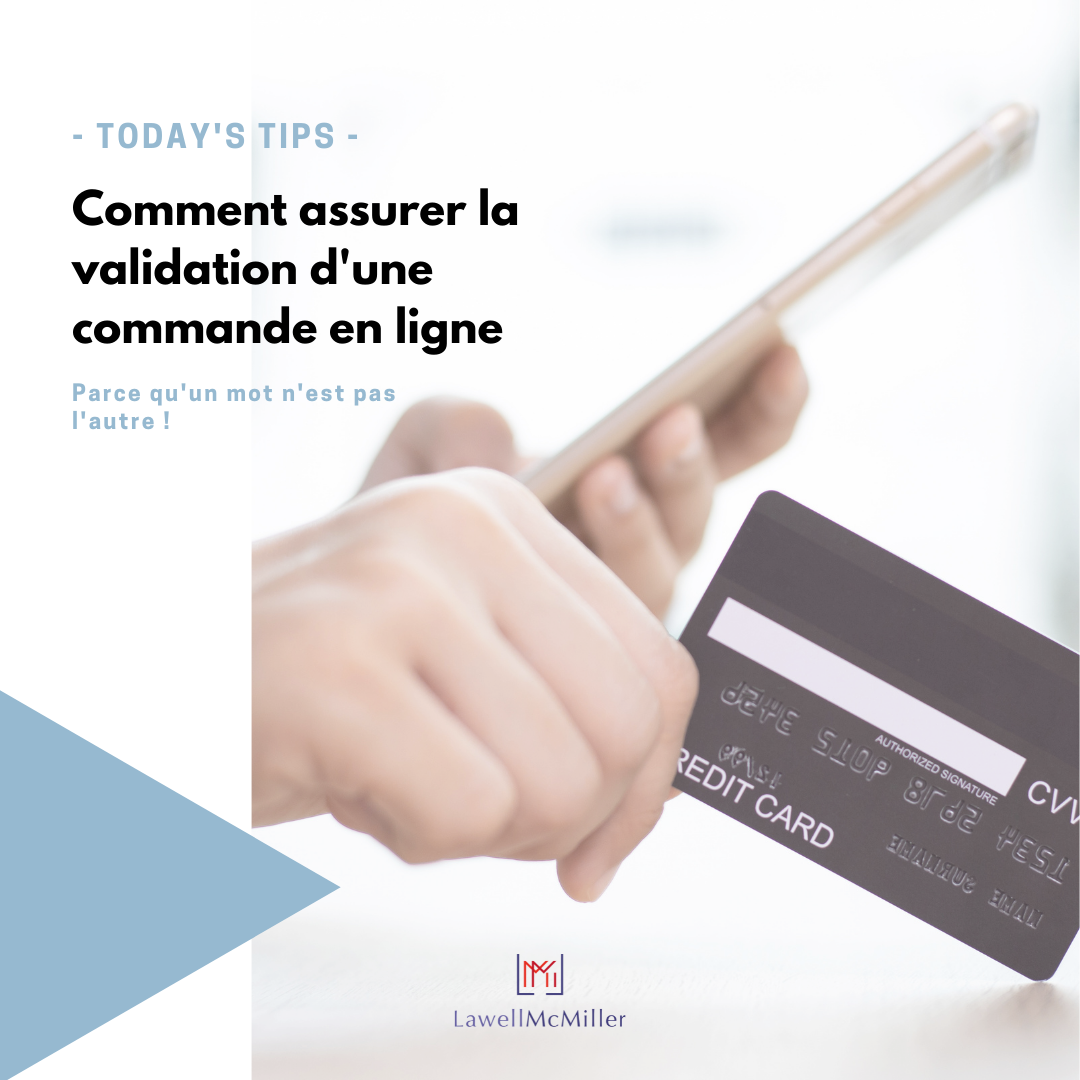 Comment obtenir une confirmation valable d’une commande en ligne appelée à générer une obligation de paiement ?